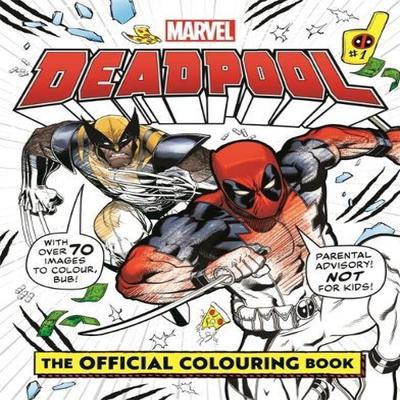 Marvels Deadpool The Official Colouring Book by Marvel Entertainment International Ltd Paperback... 9781835870242