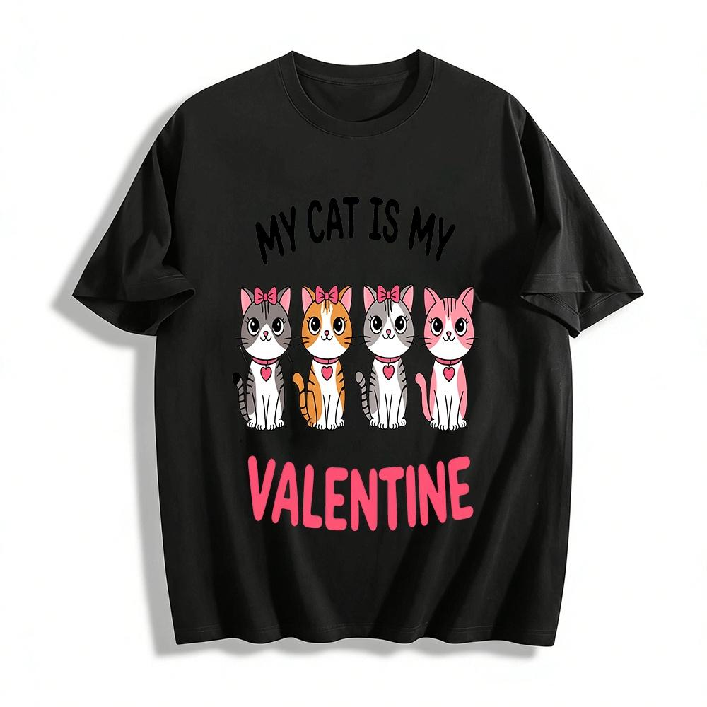 My Cat Is My Valentine Cute Cat Print Casual Top Pure cotton T-shirt XXS