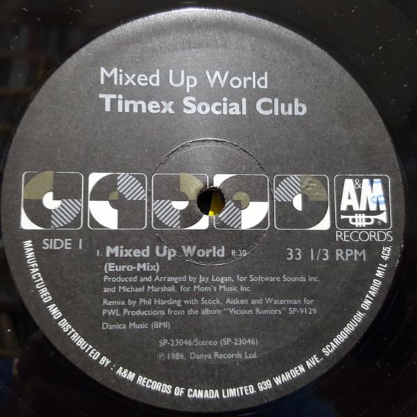 

12inch Record TIMEX SOCIAL CLUB - Mixed Up World SP23046 A&M Records 1986 Canada Dance & Electronica Used