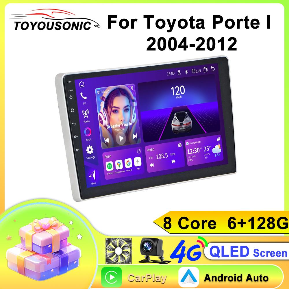 For Toyota Porte I 2004-2012 Navigation GPS Android Car Radio  Multimedia Player Stereo wifi+4G Carplay auto video