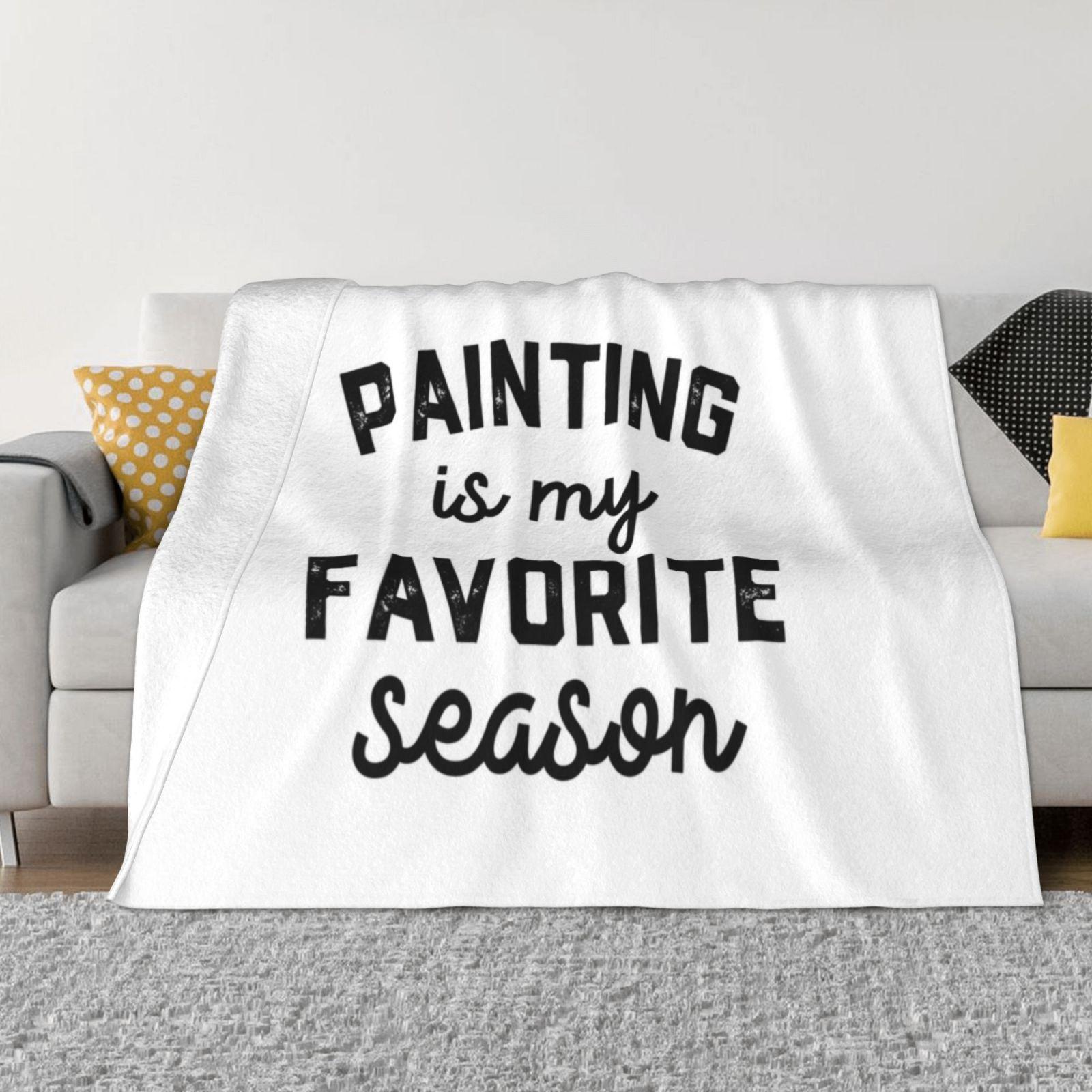 

Painting Season , Favorite Sports , Painting Mens Womens Lover Creative Design Comfortable Warm Flannel Blanket Painting Father 30x40in