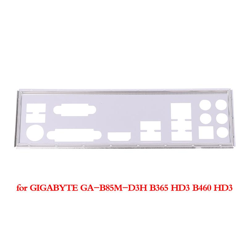 Io I/O Shield Back Plate Backplate Blende Bracket For Gigabyt Ga-B85M-D3H B365 Hd3 B460 Hd3 Back Plate