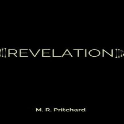 Revelation The Phoenix Project Book Three by M R Pritchard Hardback Book 9781957709369