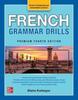 The French Grammar Drills, Premium Fourth Edition Book