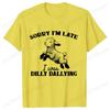 Sorry I'm Late I Was Dilly Dallying T-shirts for Women Funny Sheep Graphic Y2k Tops Summer Short Sleeve Tees Female Clothing