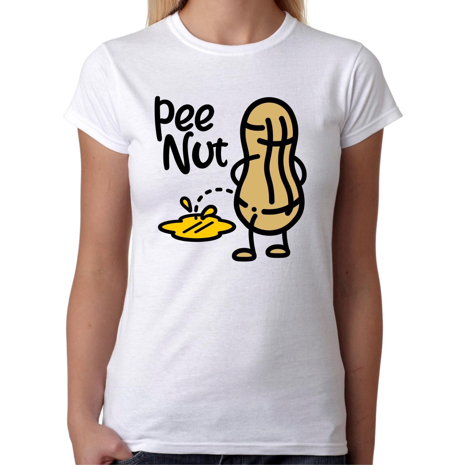 PEE NUT Peenut Peanut Nut Comic Cartoon Sayings Comedy Fun Ladies Girlie T-Shirt Mens Womens Tees Top L