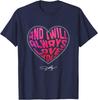 I Will Always Love You T-Shirt