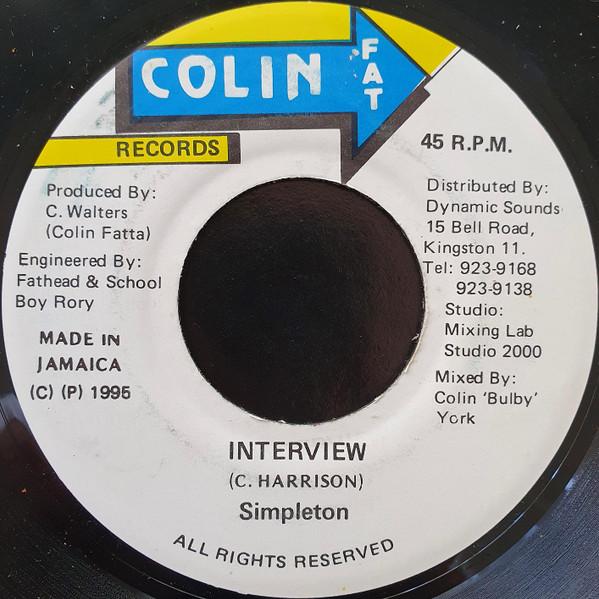 

7inch Record SIMPLETON - Interview NONE Colin Fat Recor 1995 Jamaica Reggae, Ska & Dub Used
