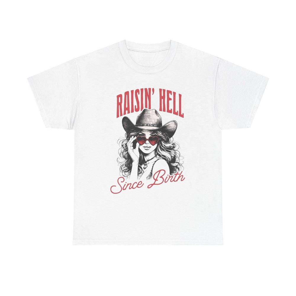 Raisin Hell Since Birth Graphic T Shirt Womens Brand New Cotton Tee Unisex T-Shirt S