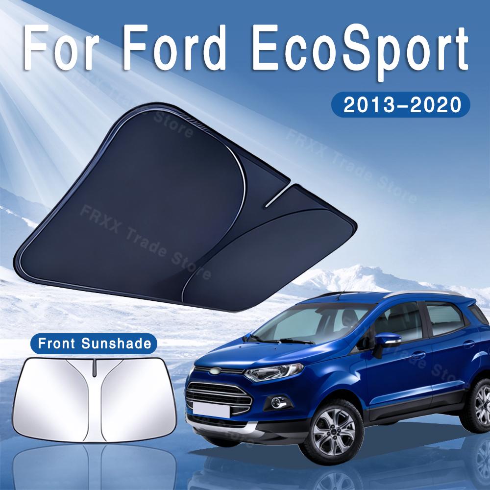 Per Ford EcoSport MK2 2013~2020 Parasole Pieghevole per Auto Parasole Parabrezza Anteriore Isolamento Termico Raffreddamento Estivo Accessori Auto