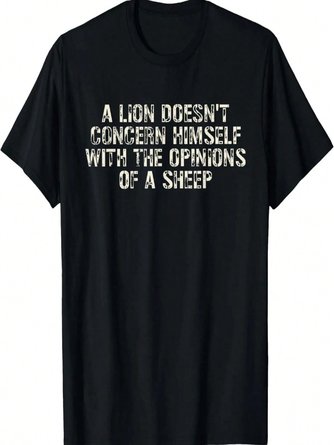Lion Doesn t Concern Himself With The Opinions Of The Sheep T-Shirt S разноцветный