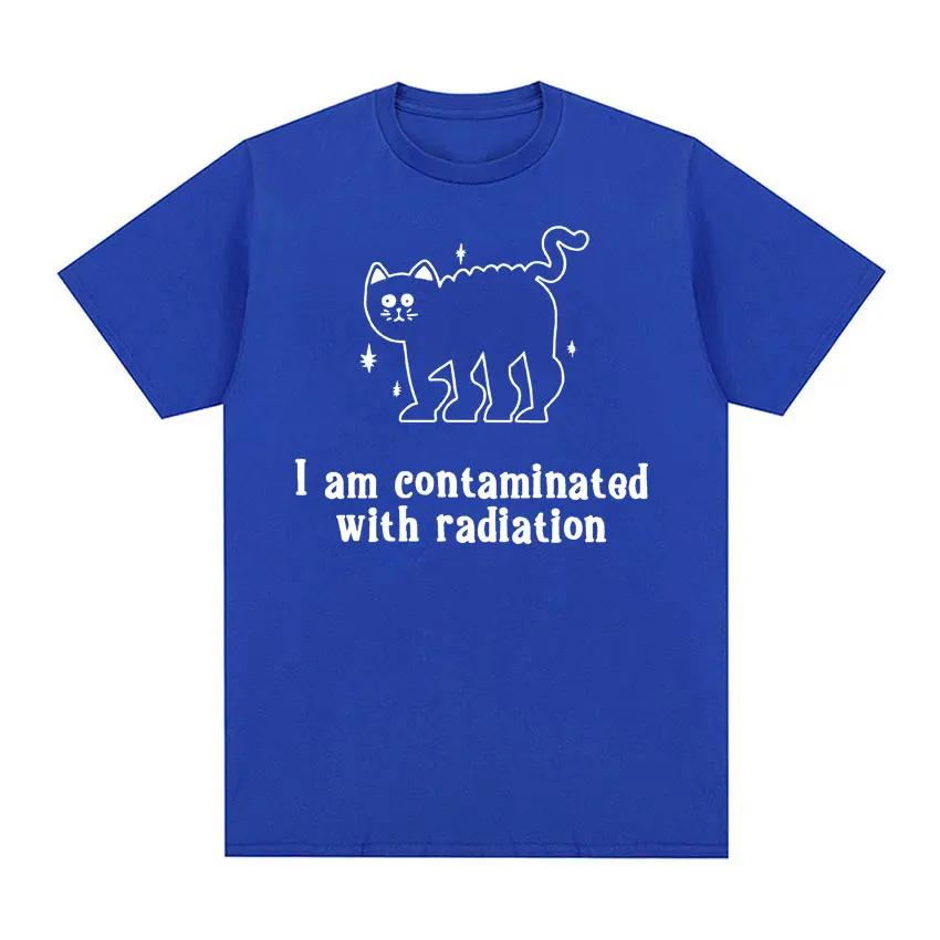 I Am Contaminated with Radiation Meme T Shirt Funny Black Cat Humor Graphic Tshirt Men Women Fashion Casual Vintage T-shirt Tops