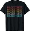 Retro Vintage Backstreet T-Shirt Unisex T-Shirt