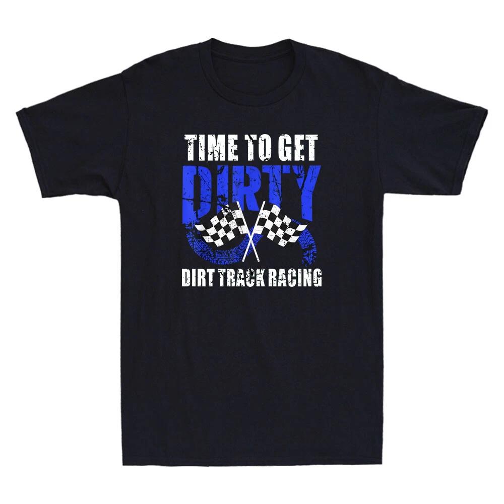 Time To Get Dirty Dirt Track Racing - Checkered Flag Race Vintage Men s T-Shirt XXL