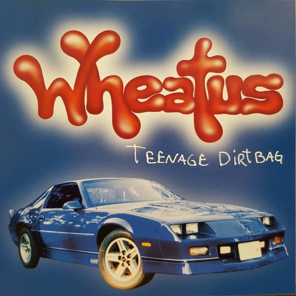 

CD WHEATUS - Teenage Dirtbag CSK12900 Columbia 2000 US Rock Used