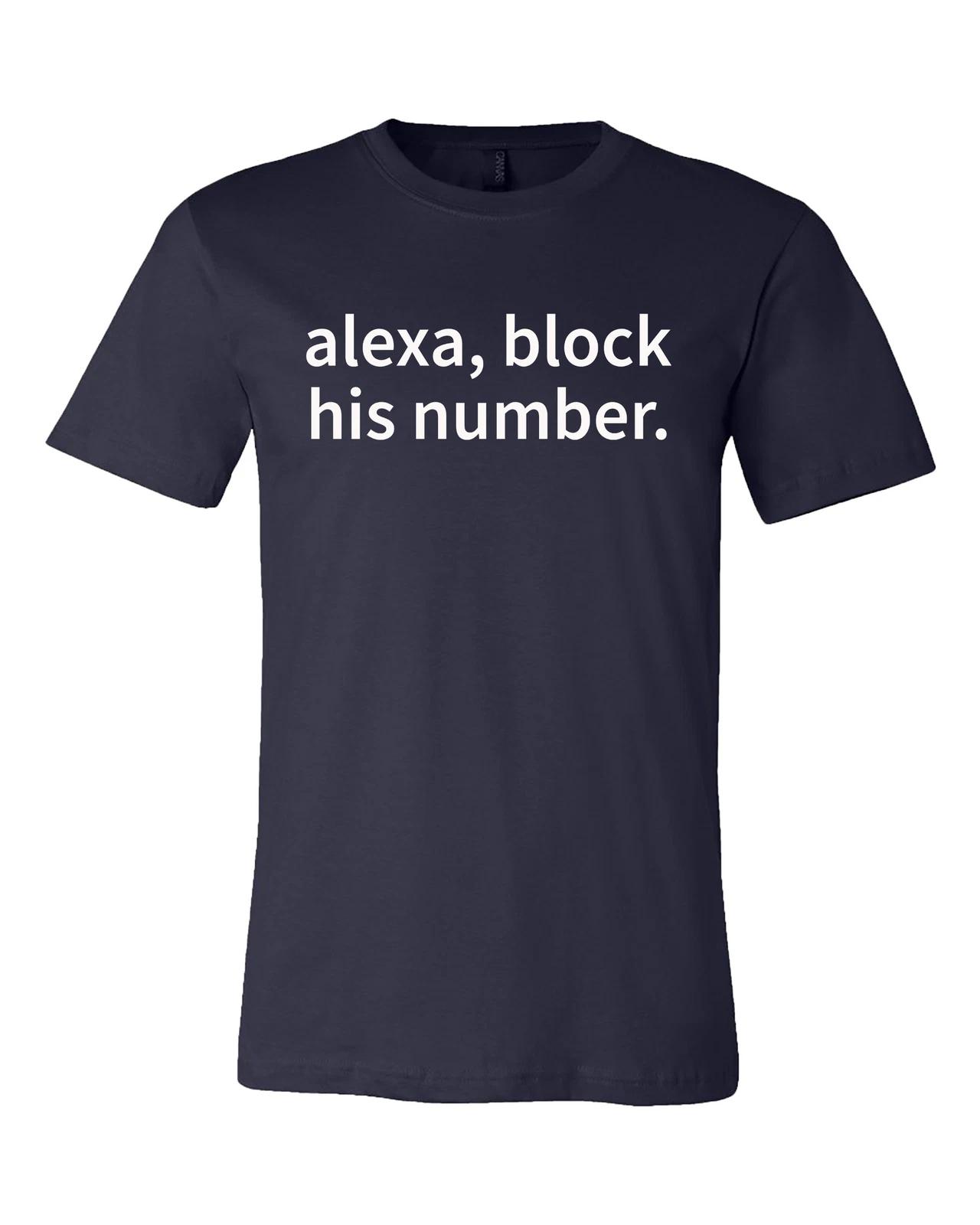 

Alexa Block His Number Unisex Jersey Tee Shirt Navy 3XL