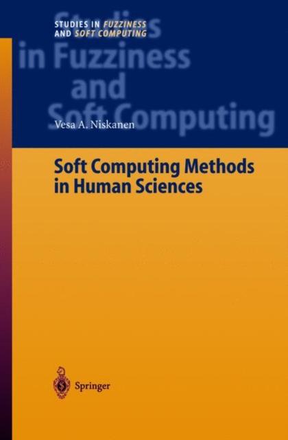 The Soft Computing Methods In Human Sciences : 134 Book