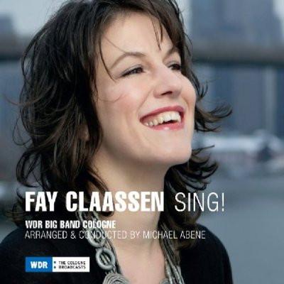 

CD FAY CLAASSEN - Sing! CR73301 Challenge Recor 2010 Netherland Jazz Used