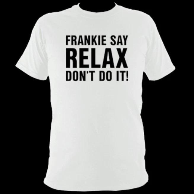 

Футболка Frankie Say Relax Don t Do It 80-е Поп-музыка Идет в Голливуд Новый GT120 S