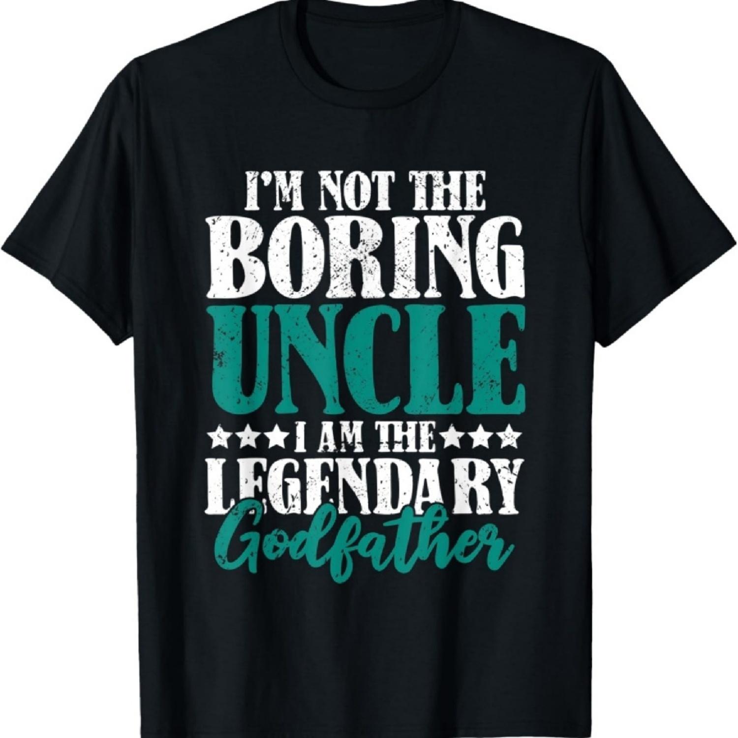 Mens I´m Not The Boring Uncle I´m The Legendary Godfather T-Shirt XXXXXL чёрный