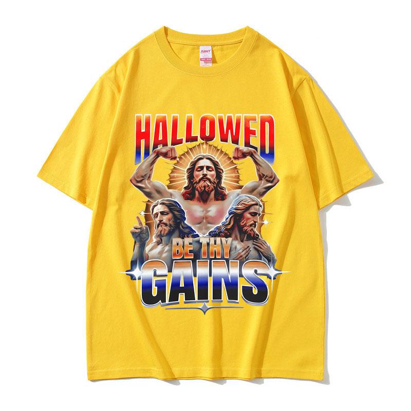 

Hallowed Be Thy Gains Jesus Pump Cover Funny Meme T-shirts Men s Humor Fitness Muscular T Shirts Men Women Casual Cotton Tshirt 3XL