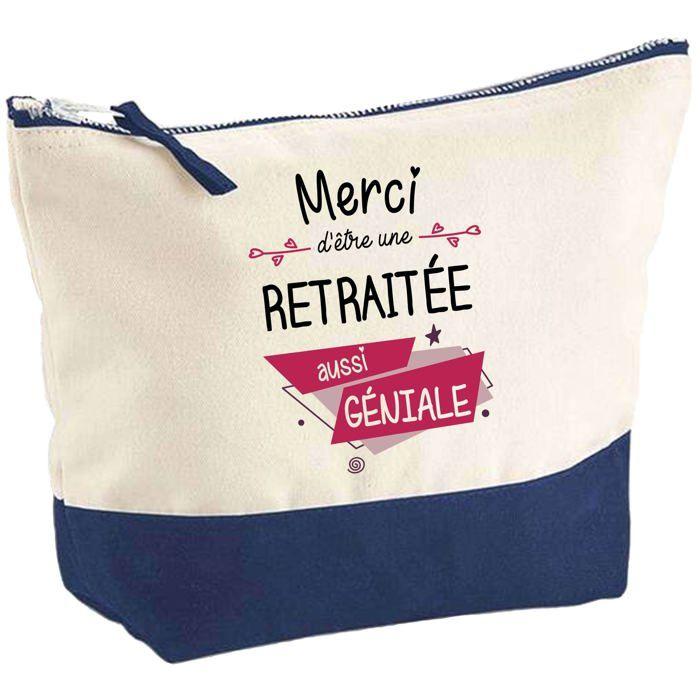 Trousse de maquillage - PLANETEE - Pochette fond bleu «Retraitée Merci Géniale» - Grand format - Coton - Impression HD France