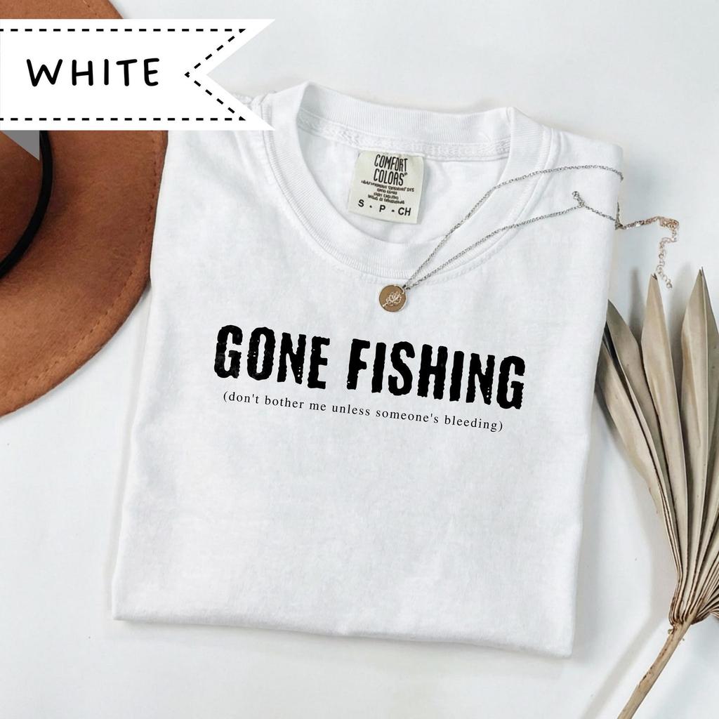 Gone Fishing Shirt, Funny Grandpa Dad Gift, Comfort Colors® Fishing Dad Tee