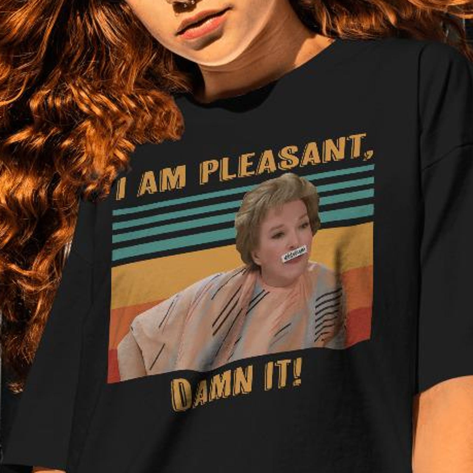 Steel Magnolias Movie Shirt - Ouiser Boudreaux Quotes : I m Pleasant Damn It XL