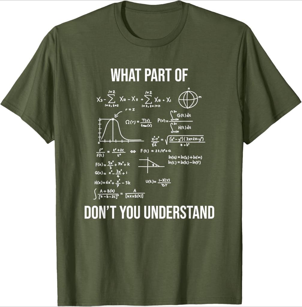 What Part Of Funny Mechanical Engineer Mathematician design100 cotton summer Oneck short sleeve printed mens Tshirt