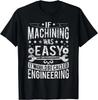 Maskinist - Roligt skämt Humor CNC Maskinist T-shirt Gåva Unisex T-shirt