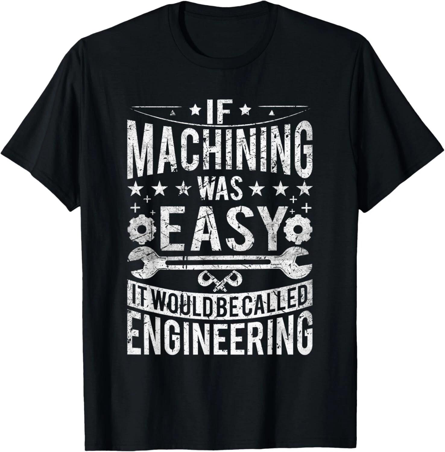 

Machinist - Funny Joke Humor CNC Machinist Tee Gift Unisex T-Shirt XL