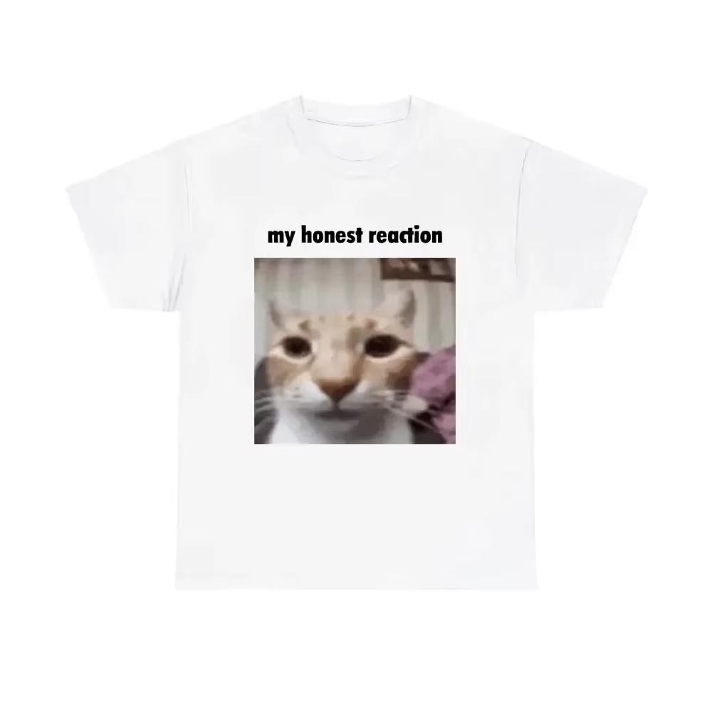 My Honest Reaction T-shirts Funny Cat Printed TShirts Women Casual Short Sleeve Tees Woman's Joke Humor Summer Clothing