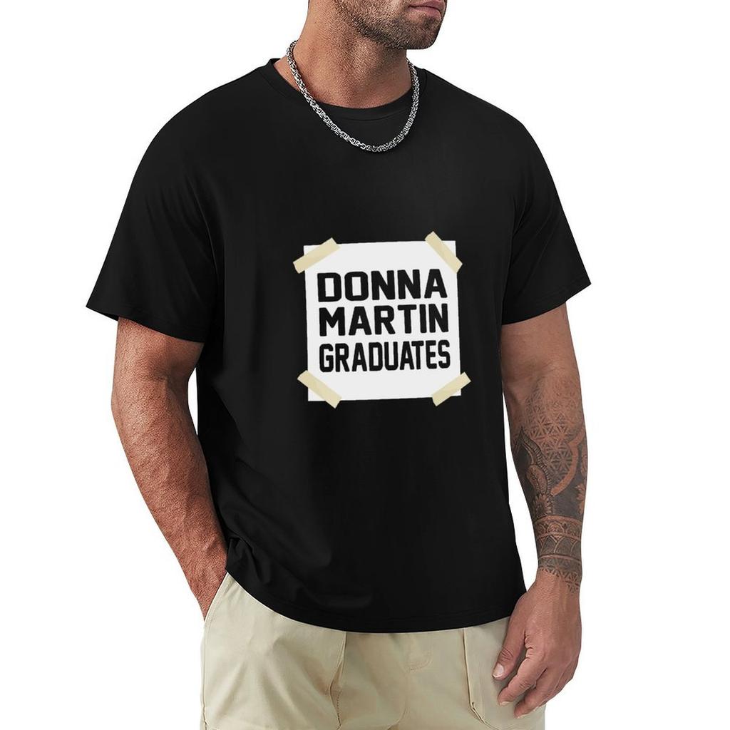 Donna Martin Graduates Funny Gift TShirt Work Daily Short Sleeve Top