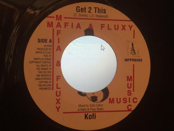 7inch Record KOFI SANTANA Get 2 This Mamma MFPRE055 Mafia And Fluxy UK Reggae Ska Dub Used