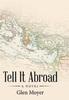 The Tell It Abroad Book