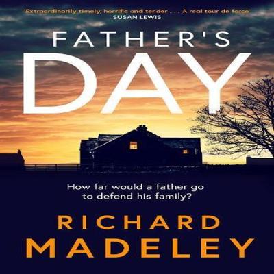 Fathers Day by Richard Madeley Hardback Book 9781471182945