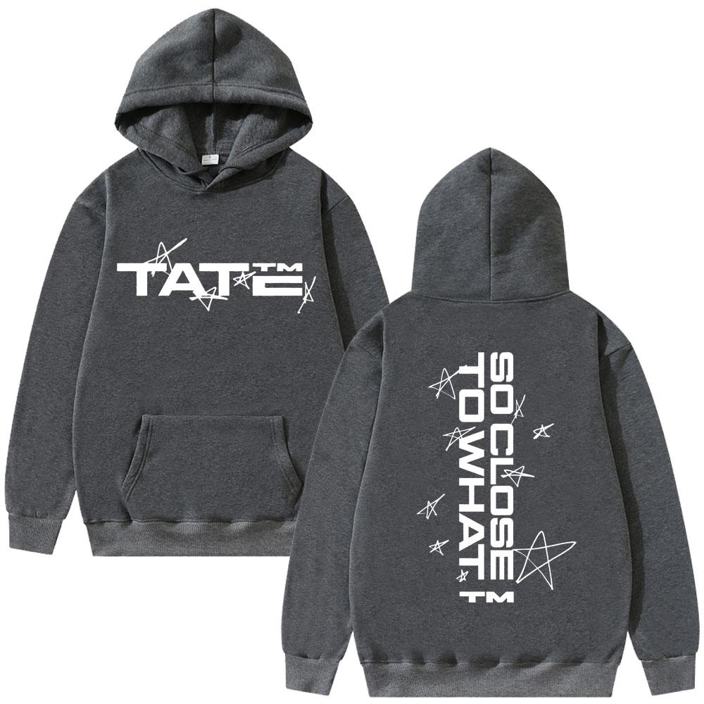 Tate Mcrae So Close To What Miss Possessive Tour 2025 Hoodie Herren Damen Oversized Pullover Trainingsanzug Herrenmode Vintgae Hoodies