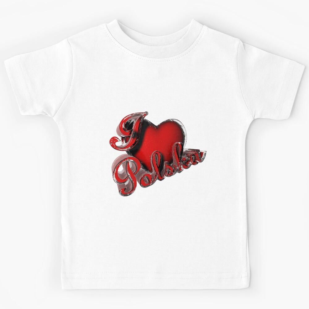 I love Polska - Poland Kids T-Shirt 140