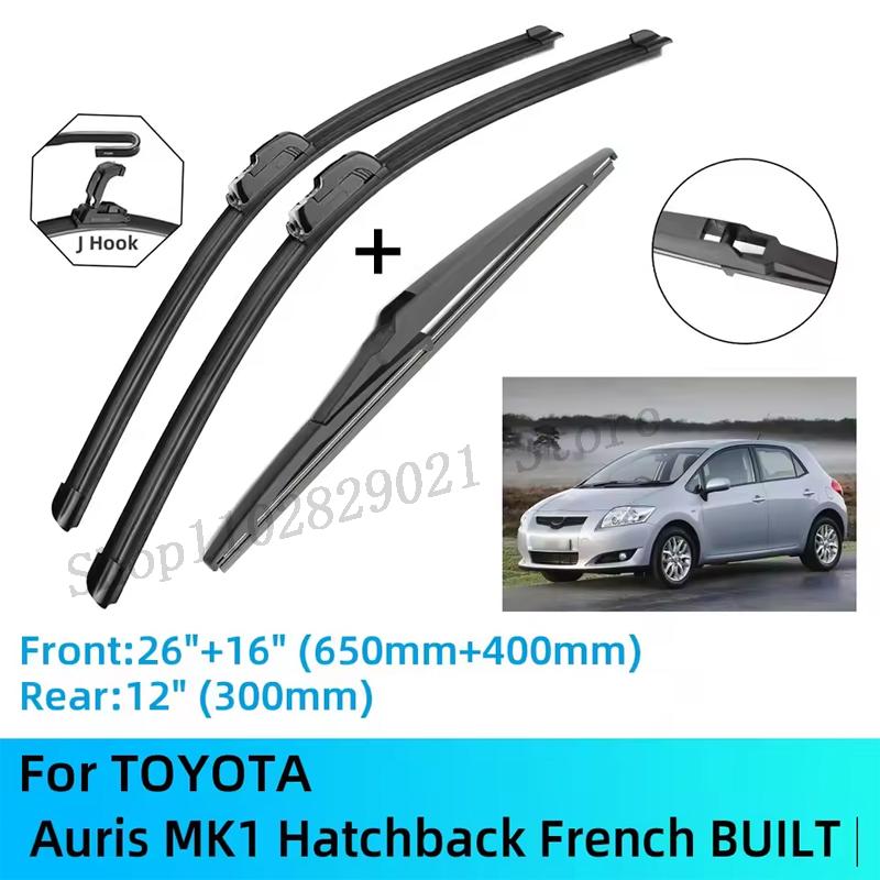 For TOYOTA Auris MK1 Hatchback French BUILT Front Rear Wiper Blades Brushes Cutter Accessories J U Hook 2006-2012 2011 2012