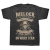 Neuheit Tolle Schweißer Schweißhandwerk T-Shirts Grafik Streetwear Kurzarm Geburtstagsgeschenke Sommer Stil T-Shirt Herrenbekleidung
