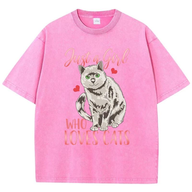 Just A Girl Who Loves Cats Print Women Distress Tshirts Summer Washed T-Shirt Breathable Tee Shirts Soft Cute Clothes