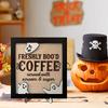 Bood Coffee Freshly Halloween Sign Bar Decor Office Ornament Photo Ghost Frame