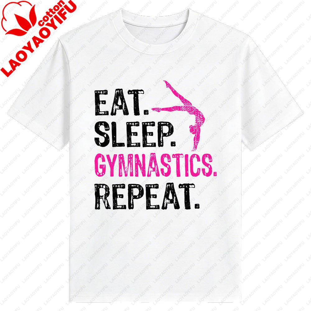Eat Sleep Gymnastics Repeat Gymnastics Player Graphic T Shirts Gift Gymnastics Enthusiasts Aathletes Unisex Shirt Men Clothing