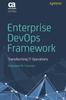 Libro Enterprise DevOps Framework : Transforming IT Operations