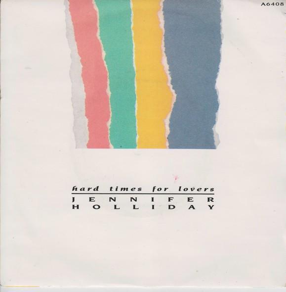 7inch Record JENNIFER HOLLIDAY - Hard Times For Lovers A6408 Geffen Records 1985 UK Dance & Electronica Used