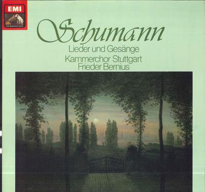 LP Record FRIEDER BERNIUS KAMMERCHOR STUTTGA Schumann Lieder Und Gesange 1C06545617 DIE STIMME SEIN 1980 Germany Classical Used