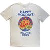 Happy Mondays Unisex T-Shirt: Ruft die Polizei X-Large / Natur