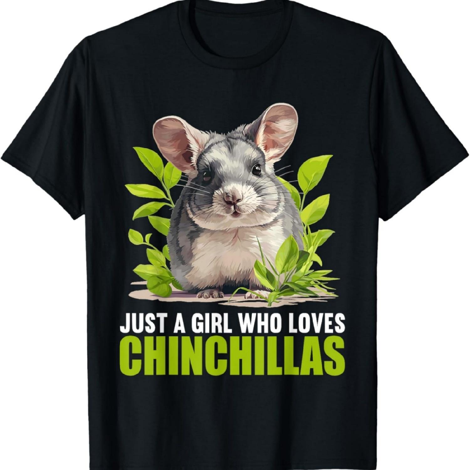 Just a Girl who loves Chinchillas Chinchilla T-Shirt S