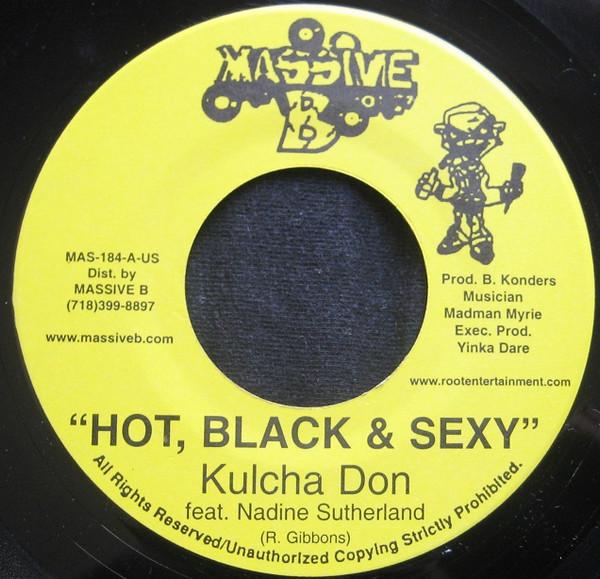 

7inch Record KULCHA DON - Hot,Black & Sexy MAS184 Massive B US Reggae, Ska & Dub Used