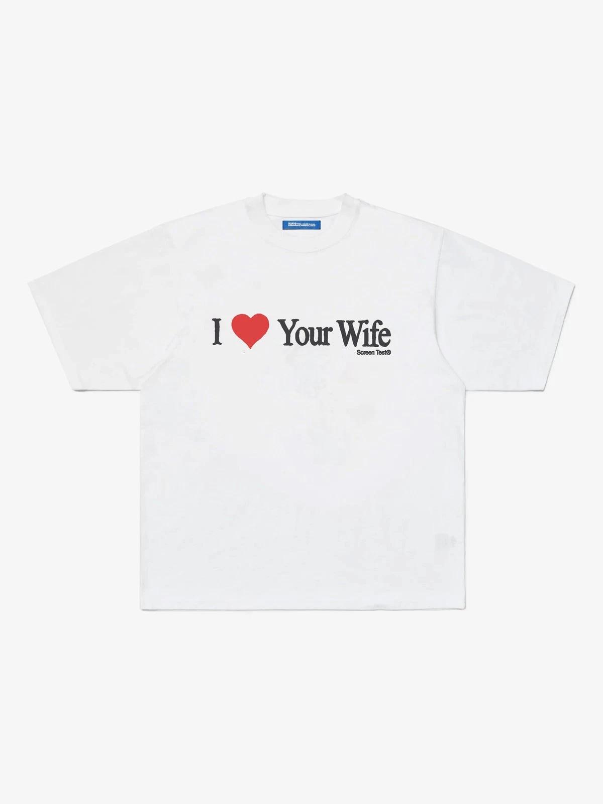 I Love Your Wife T-Shirt - Original design. Street style T-shirt L